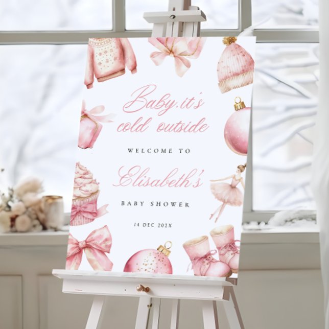 Pink Baby it's Cold Outside Baby Shower Welcome  Foam Board (Creator Uploaded)