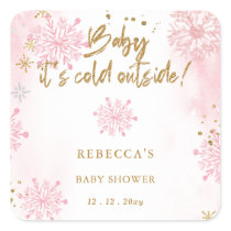 Pink Baby its Cold Outside Winter Baby Shower Square Sticker