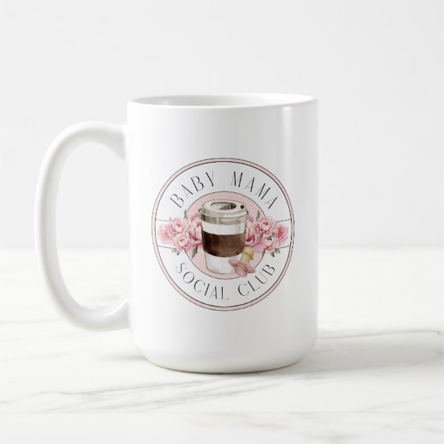 Pink Baby Mama Social Club Coffee Mug (Left)