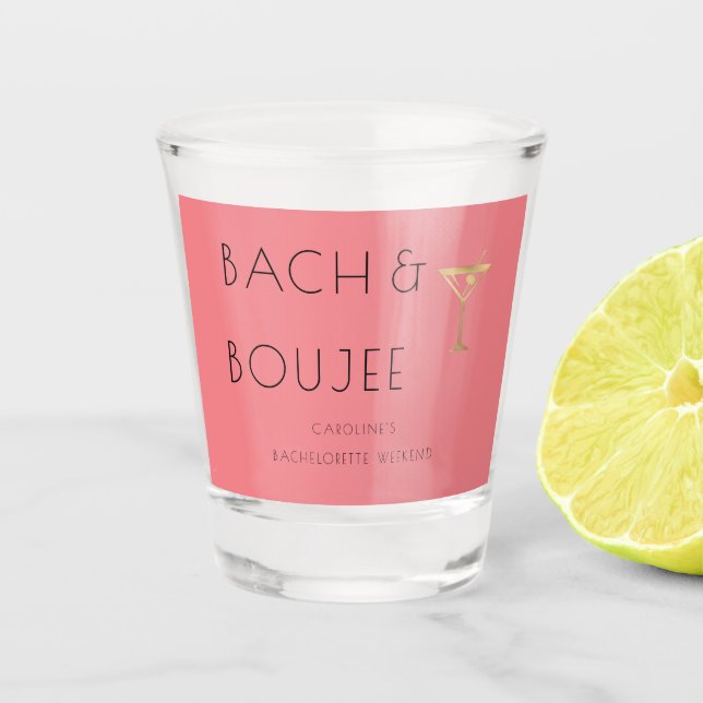 Pink Bach and Boujee Bachelorette Party Shot Glass (Front)