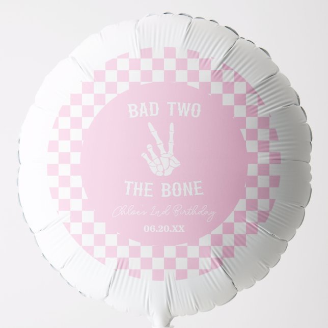 Pink Bad Two The Bone Skeleton 2nd Birthday Party Balloon (Front)