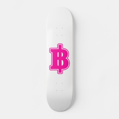 PINK BAHT SIGN  Thai Money Currency  Skateboard Deck
