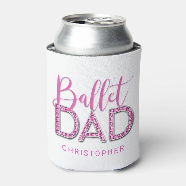 Pink Ballet Dance Dad Sparkle Diamond Chrome Can Cooler (Can Front)