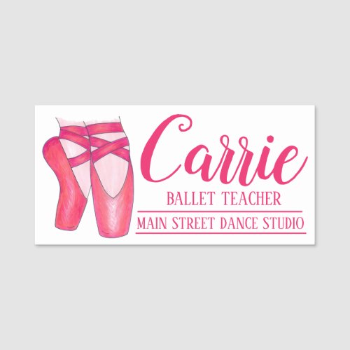 Pink Ballet Pointe Toe Shoe Ballerina Dance Studio Name Tag