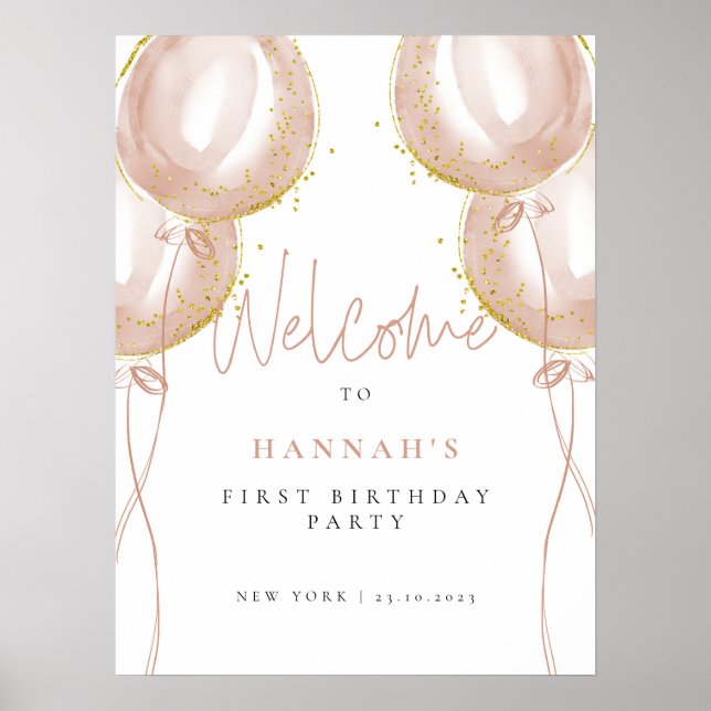 Pink Balloons Girl Child First Birthday Welcome Poster (Front)
