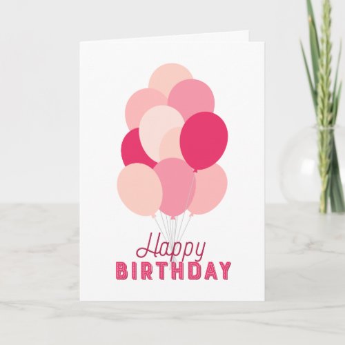 Pink Balloons Happy Birthday Card