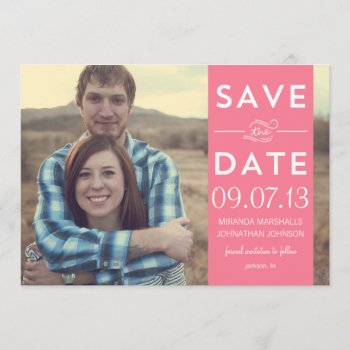Pink Banner Photo Save The Date Invites by AllyJCat at Zazzle