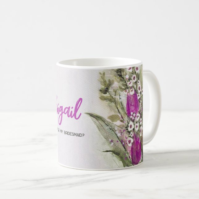 Pink Be My Bridesmaid Floral Mug (Front Right)