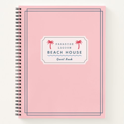 Pink Beach House Vacation Rental Guest Book