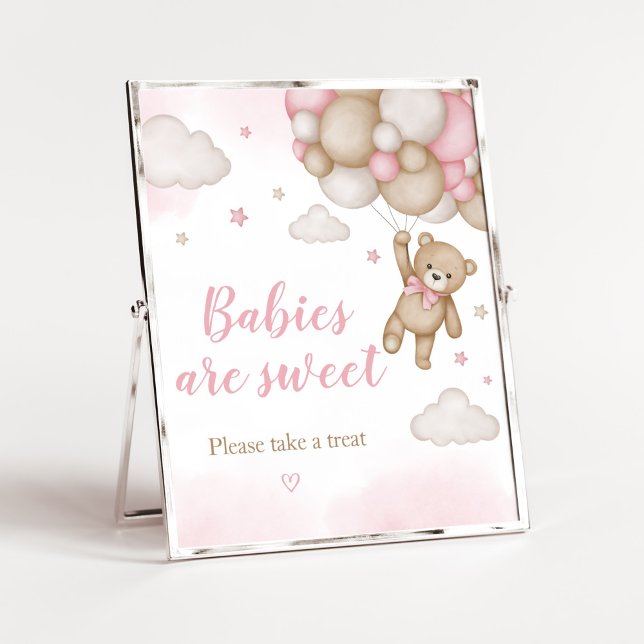 Pink Bear Balloon Baby Shower Babies are Sweet Poster (Girl Bear Baby Shower Babies are Sweet Sign)