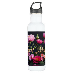 Pink Beautiful Flowers Best Mom Ever Bouquet Stainless Steel Water Bottle