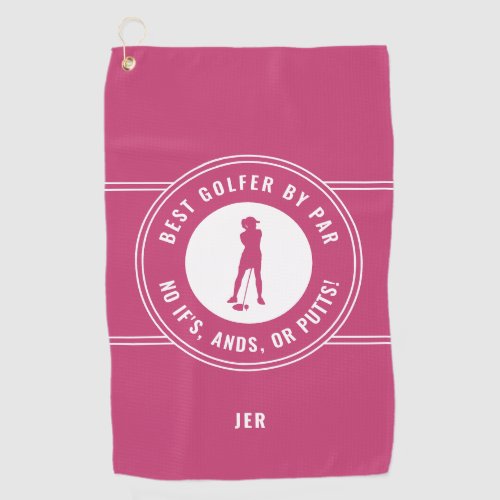 Pink Best Golfer By Par Funny Putts Ladies Sports Golf Towel
