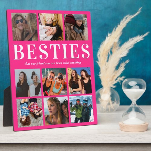 Pink Besties Gift | Best Friend Plaque - Personalized friendship photo plaque featuring a bright pink background that can be changed to any color, 9 pictures of you and your bestie, and a cute best friend quote.