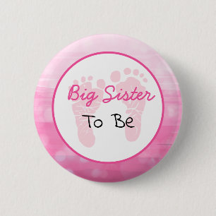 Pink Big Sister to be Baby Shower Button