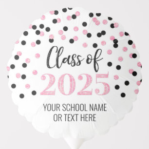 Pink Black Confetti Class of 2025 Graduation Balloon