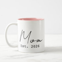 Pink Black Elegant Script New Mom Est. 2026