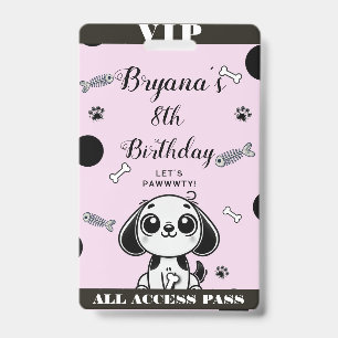 Pink Black Fish Bones Puppy Dog Birthday VIP Pass Badge