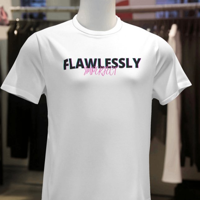 Pink & Black Flawless Imperfect Female Empowering T-Shirt (Creator Uploaded)