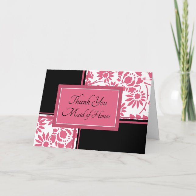 Pink & Black Flowers Thank You Maid of Honor Card (Front)