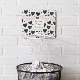Pink Black Hearts Follow your dreams Mini Basketball Hoop