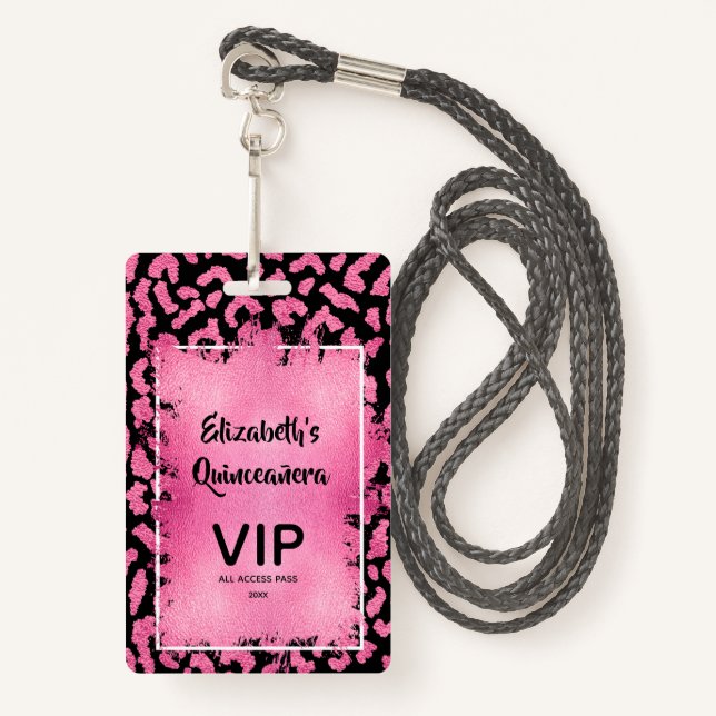 Pink Black Leopard Quinceañera Invite VIP Pass Badge (Front with Lanyard)