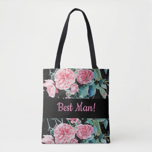 Pink Black Roses Rose Best Man Tote Bag