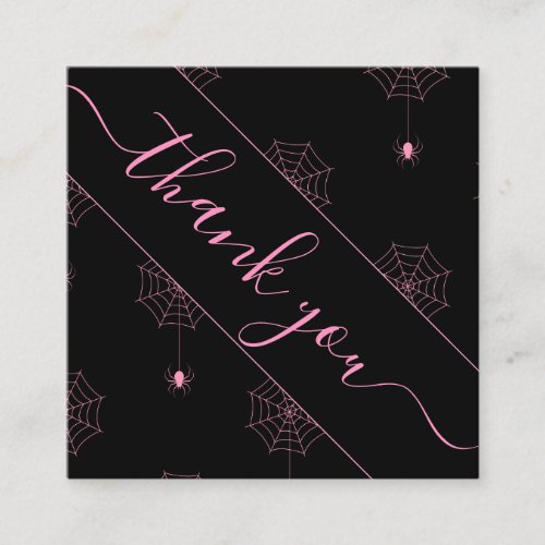 Pink  Black Spooky Spider Web Halloween Thank You Square Business Card