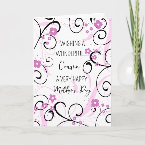 Pink Black Swirls Cousin Happy Mothers Day Card