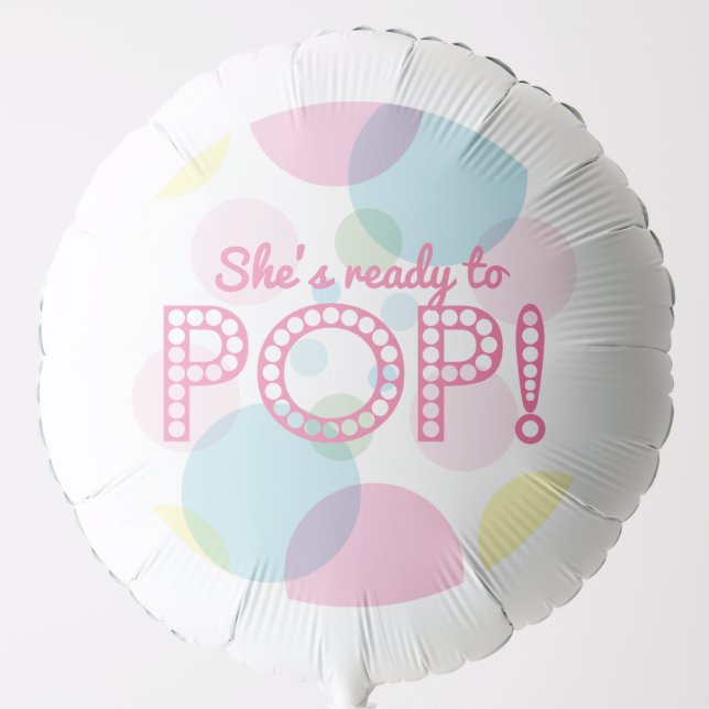 Pink Blue Bubbles Ready to Pop Baby Shower Balloon (Front)