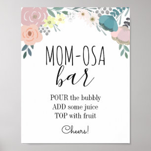Pink & Blue Floral Baby Shower Mom-osa Bar Poster