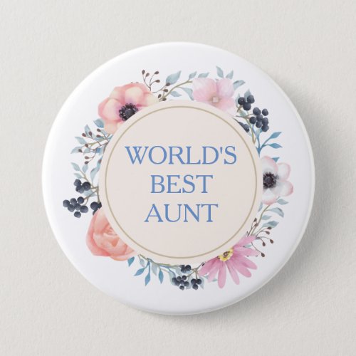 Pink Blue Floral Bouquet Best Aunt Pinback Button