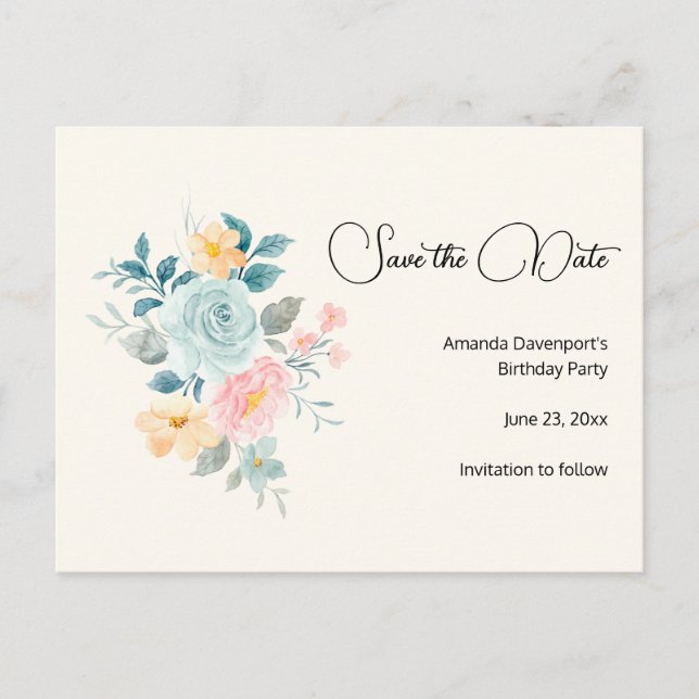 Pink & Blue Flowers - Birthday Save the Date Invitation Postcard (Front)