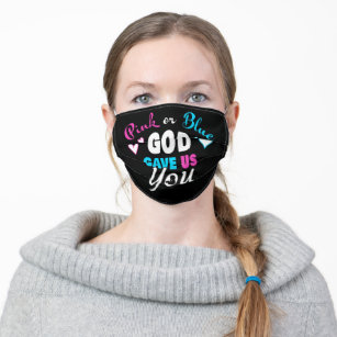 Pink Blue GOD Gave Us You Christian Gender Reveal  Adult Cloth Face Mask