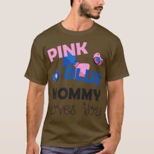 Pink Blue Mommy Loves You Baby Shower Gift T-Shirt