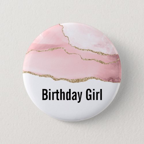 Pink Blush Agate with Gold Ribbon Birthday Girl Button