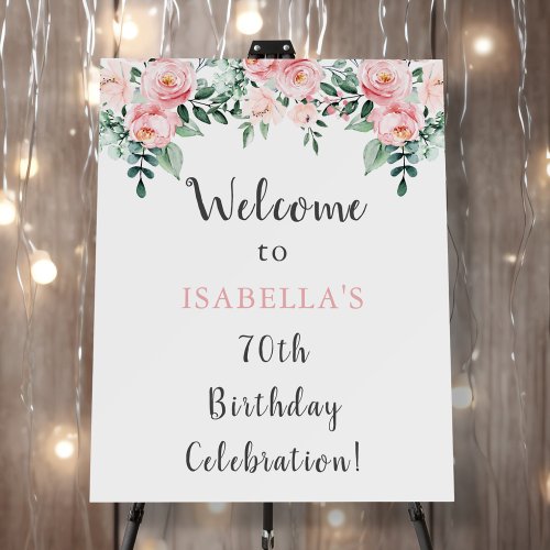 Pink Blush Floral Birthday Welcome Sign