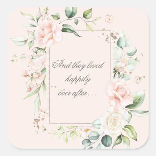 Pink Blush Floral Happily Ever After Square Sticker