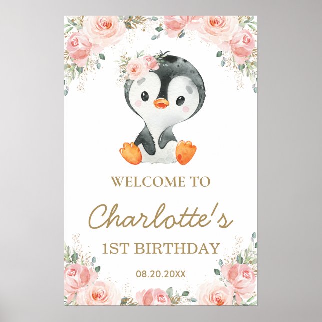 Pink Blush Floral  Penguin 1st Birthday Welcome Poster (Front)