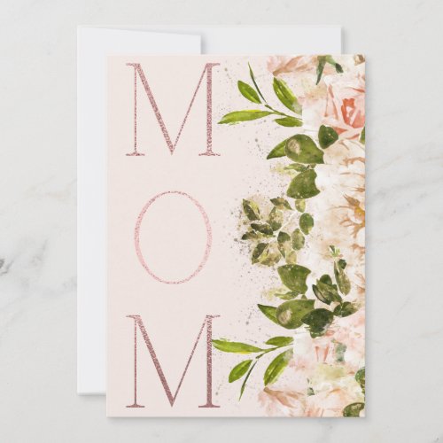 Pink Blush Foil MOM Floral Happy Mothers Day