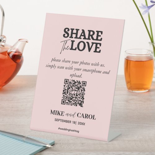 Pink Blush Share The Love Photo Qr Code Wedding Pedestal Sign