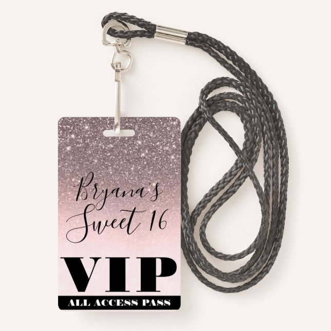 Pink Blush Silver Glitter Glam Sweet 16 VIP Pass Badge (Front with Lanyard)