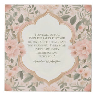 Pink Boho Floral Romantic Quote Faux Canvas Print