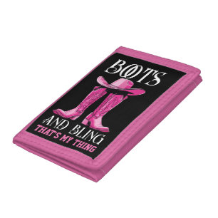 Pink Boots and Bling That's My Thing Trifold Wallet