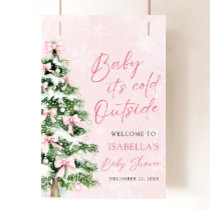 Pink Bow Baby It's Cold Outside Baby Shower Poster