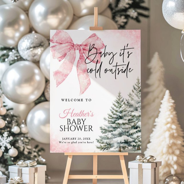 Pink Bow Baby Its Cold Outside Shower Welcome Sign (Creator Uploaded)