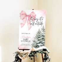 Pink Bow Baby Its Cold Outside Shower Welcome Sign
