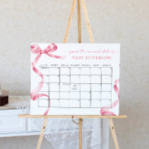 Pink Bow Baby Shower Guess Due Date Calendar Poster