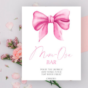 Pink bow baby shower - Mom-osa bar Poster