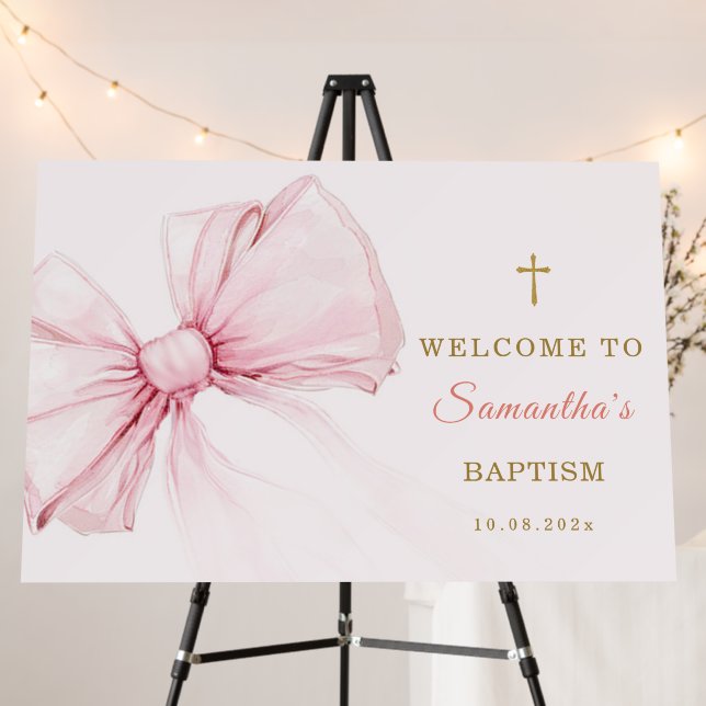  Pink Bow Baptism and Birthday Welcome  Foam Board (In Situ (Stand))