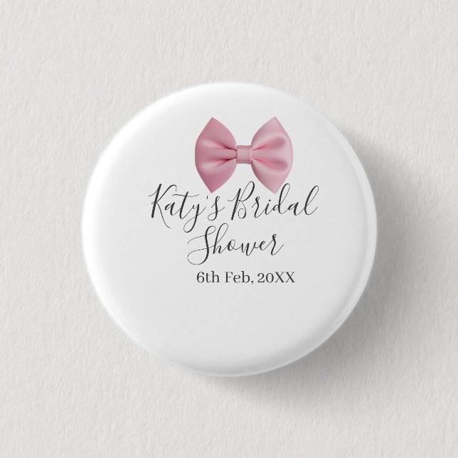 Pink bow bridal shower name date pastel stylish te button (Front)